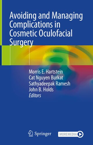 Avoiding and managing complications in cosmetic oculofacial surgery