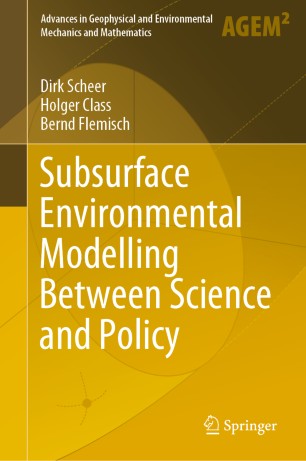 Subsurface environmental modelling between science and policy