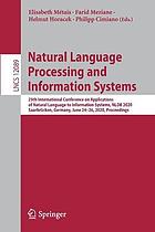 Natural language processing and information systems : 25th International Conference on Applications of Natural Language to Information Systems, NLDB 2020, Saarbrücken, Germany, June 24-26, 2020, Proceedings