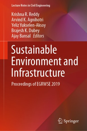 Sustainable Environment and Infrastructure : Proceedings of EGRWSE 2019