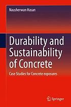 DURABILITY AND SUSTAINABILITY OF CONCRETE.