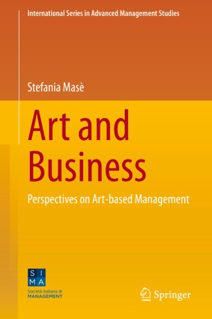 Art and Business : Perspectives on Art-based Management