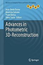 ADVANCES IN PHOTOMETRIC 3D-RECONSTRUCTION.