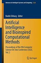 Artificial intelligence and bioinspired computational methods : proceedings of the 9th Computer Science On-line Conference 2020. Vol. 2