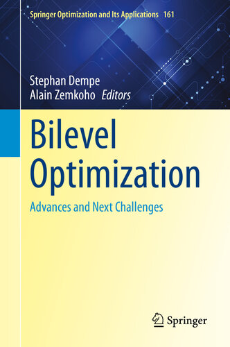 Bilevel Optimization : Advances and Next Challenges