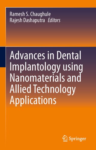 Advances in dental implantology using nanomaterials and allied technology applications