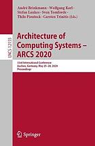 ARCHITECTURE OF COMPUTING SYSTEMS - ARCS 2020 : 33rd international.