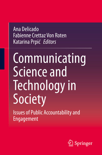 Communicating science and technology in society : issues of public accountability and engagement