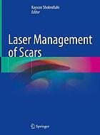 LASER MANAGEMENT OF SCARS.