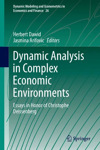 Dynamic Analysis in Complex Economic Environments