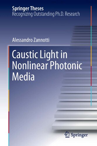 CAUSTIC LIGHT IN NONLINEAR PHOTONIC MEDIA.