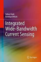 Integrated wide-bandwidth current sensing