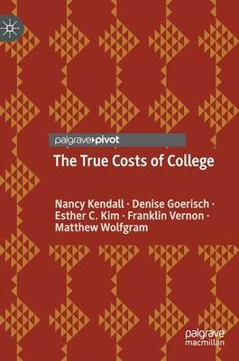 The True Costs of College