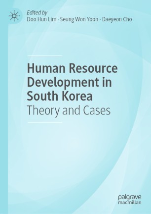 Human Resource Development in South Korea Theory and Cases