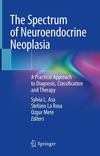 SPECTRUM OF NEUROENDOCRINE NEOPLASIA : a practical approach to diagnosis.