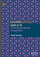 NATO at 70 a political economy perspective