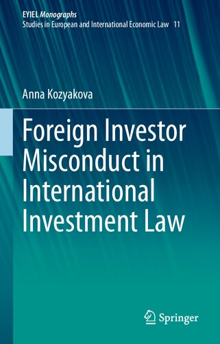 Foreign Investor Misconduct in International Investment Law