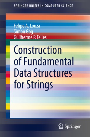 Construction of fundamental data structures for strings