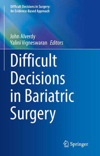 Difficult decisions in bariatric surgery