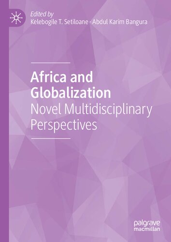 Africa and globalization : novel multidisciplinary perspectives