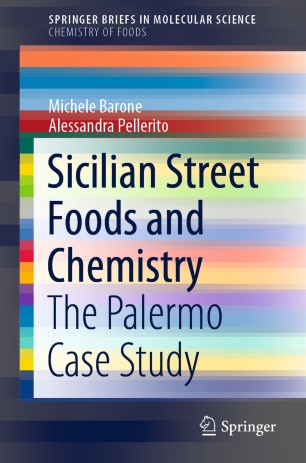 Sicilian street foods and chemistry : the Palermo case study