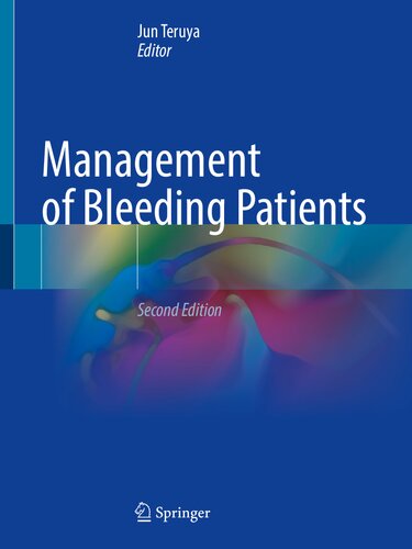 Management of bleeding patients