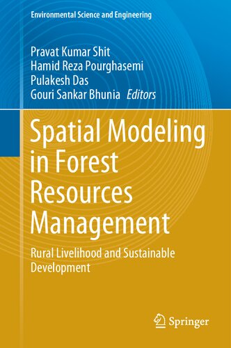 SPATIAL MODELING IN FOREST RESOURCES MANAGEMENT : rural livelihood and.