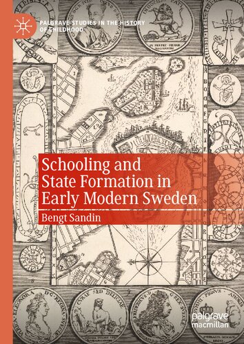 Schooling and state formation in early modern Sweden