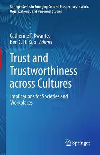 Trust and trustworthiness across cultures  : implications for societies and workplaces