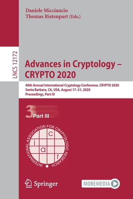 Advances in Cryptology - Crypto 2020