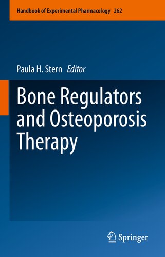 Bone Regulators and Osteoporosis Therapy