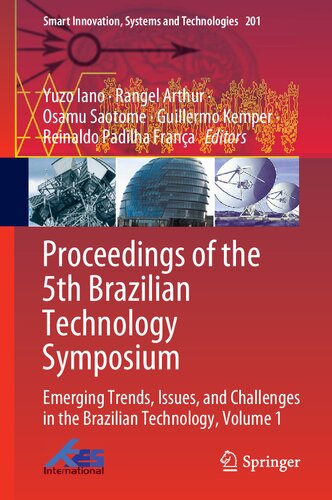 Proceedings of the 5th Brazilian Technology Symposium : Emerging Trends, Issues, and Challenges in the Brazilian Technology. Volume 1