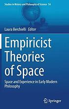 Empiricist theories of space : space and experience in early modern philosophy