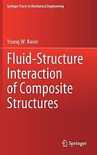 FLUID-STRUCTURE INTERACTION OF COMPOSITE STRUCTURES.