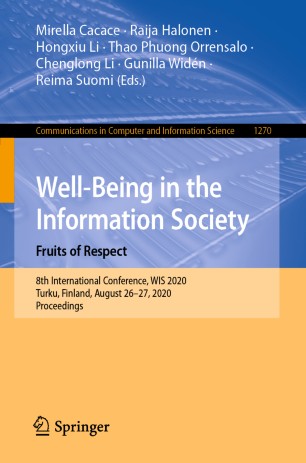Well-Being in the Information Society. Fruits of Respect : 8th International Conference, WIS 2020, Turku, Finland, August 26-27, 2020, Proceedings