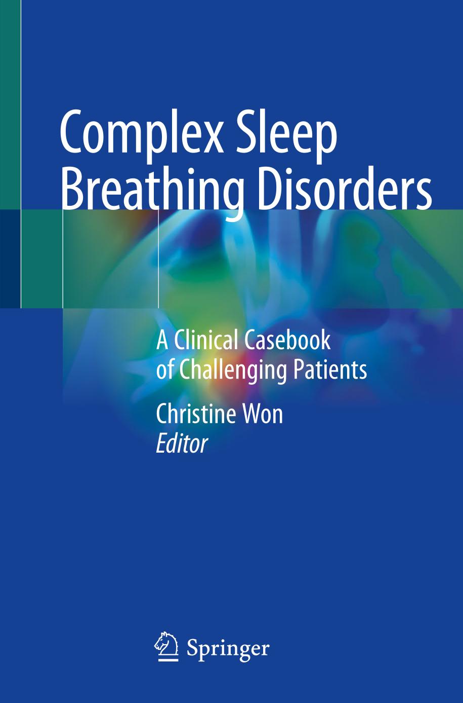 Complex Sleep Breathing Disorders