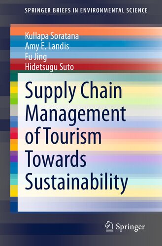 Supply chain management of tourism towards sustainability