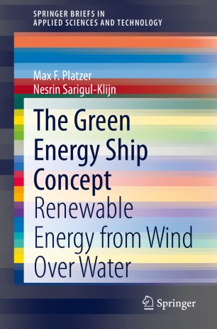 The Green Energy Ship Concept : Renewable Energy from Wind Over Water