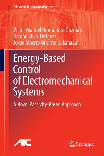 Energy-Based Control of Electromechanical Systems