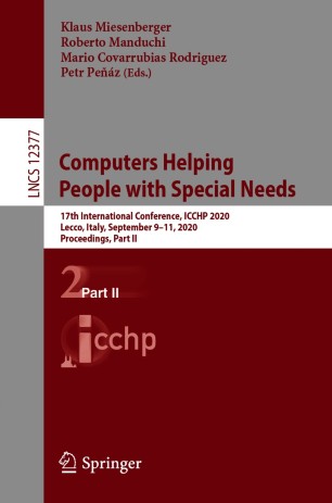 Computers Helping People with Special Needs 17th International Conference, ICCHP 2020, Lecco, Italy, September 9-11, 2020, Proceedings, Part II