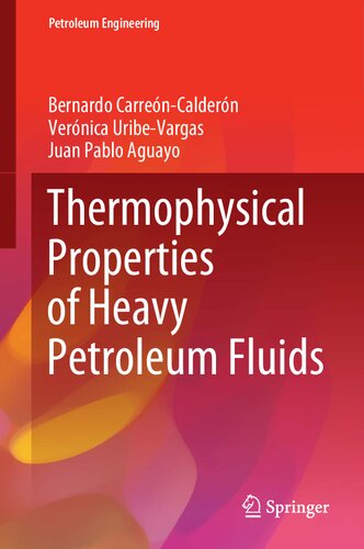 Thermophysical properties of heavy petroleum fluids