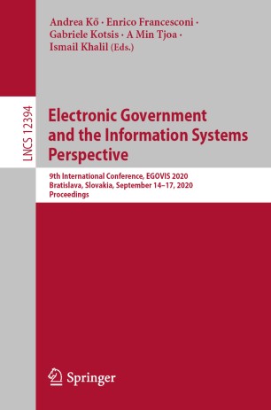 Electronic Government and the Information Systems Perspective : 9th International Conference, EGOVIS 2020, Bratislava, Slovakia, September 14-17, 2020, Proceedings