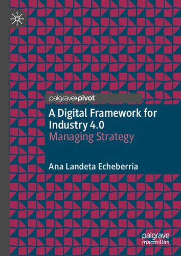 A Digital Framework for Industry 4.0