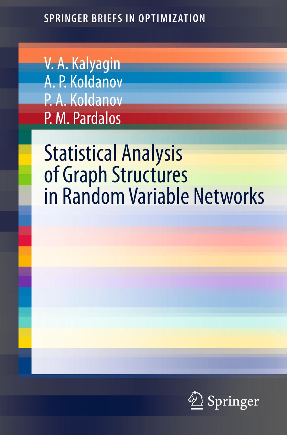 Statistical Analysis of Graph Structures in Random Variable Networks