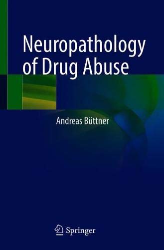 Neuropathology of Drug Abuse