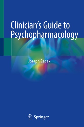 Clinician's guide to psychopharmacology