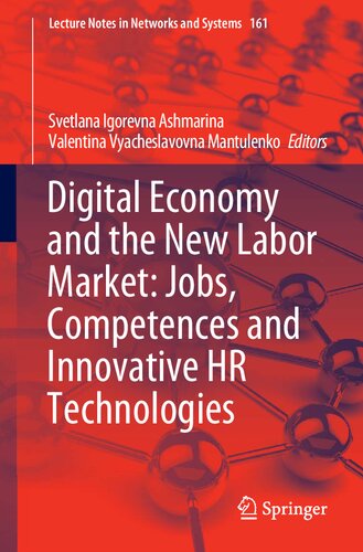 Digital economy and the new labor market : jobs, competences and innovative HR technologies