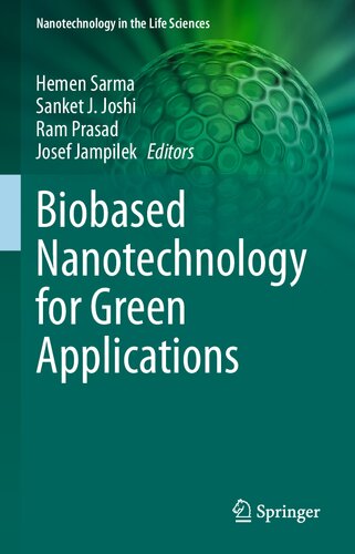 Biobased nanotechnology for green applications