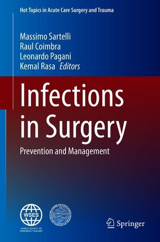 Infections in Surgery : Prevention and Management