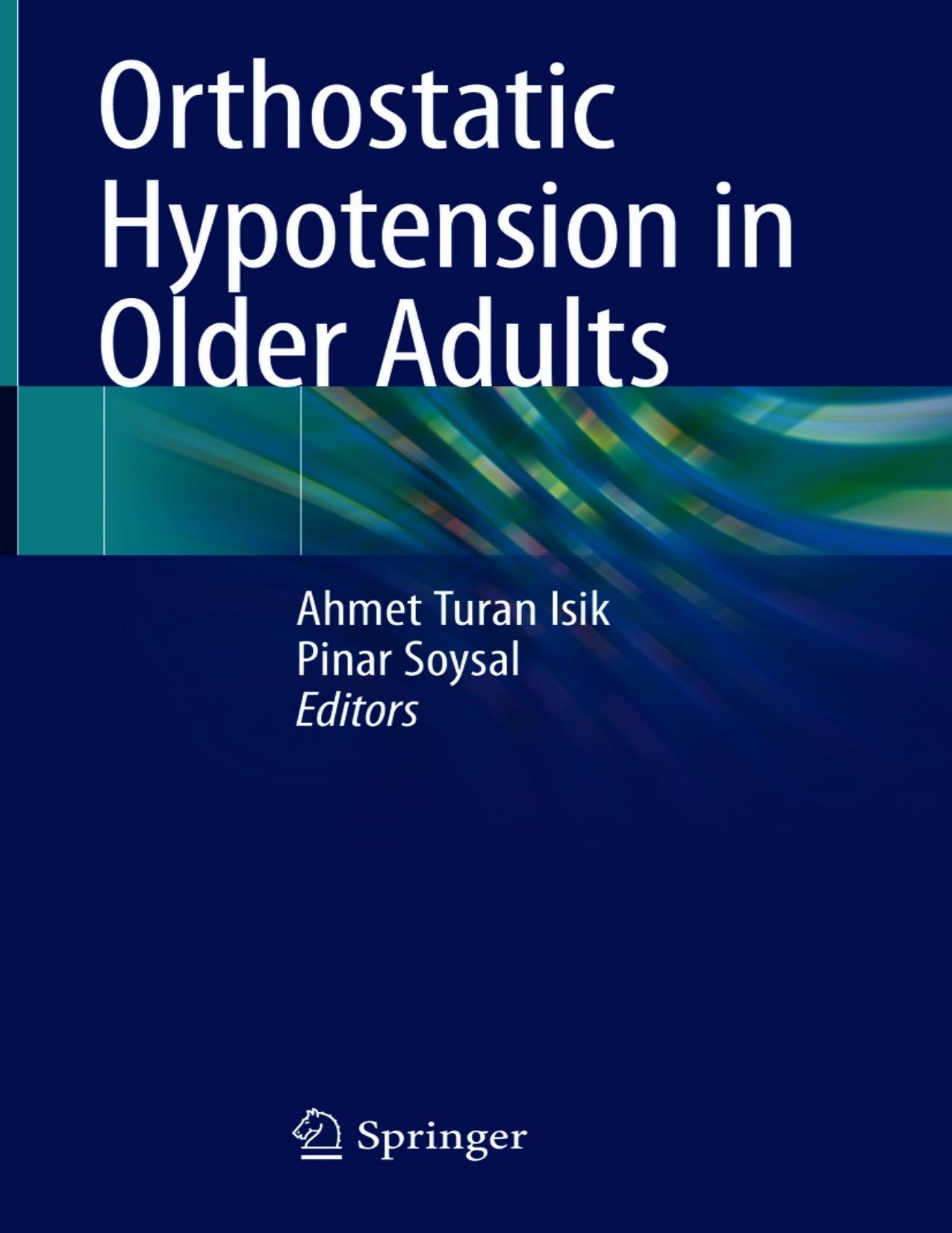 ORTHOSTATIC HYPOTENSION IN OLDER ADULTS.